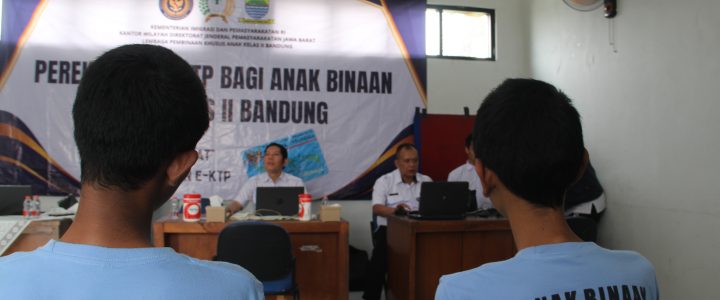 Pastikan Hak Administrasi Terpenuhi, LPKA Bandung Fasilitasi Perekaman E-KTP Bagi Anak Binaan